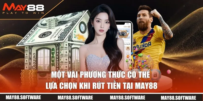 Lựa chọn các phương thức nạp tiền MAY88 thông dụng 