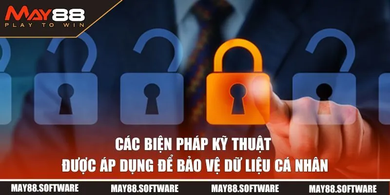 Các biện pháp kỹ thuật được áp dụng để bảo vệ dữ liệu cá nhân