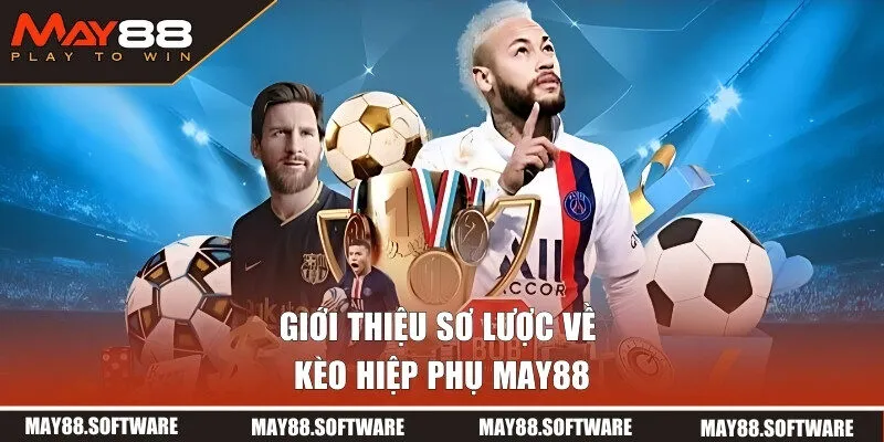 Giới thiệu về kèo hiệp phụ